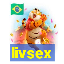 livsex