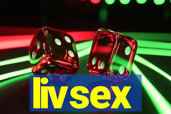 livsex