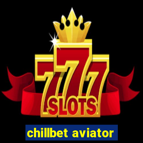 chillbet aviator