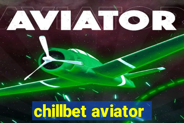 chillbet aviator