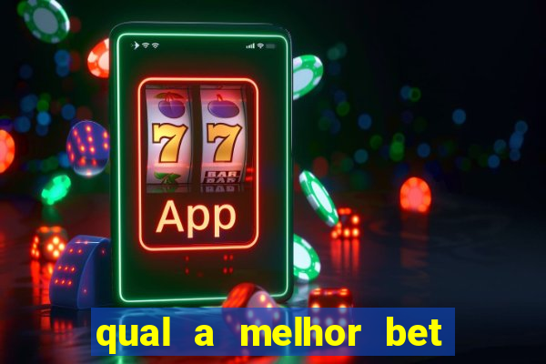 qual a melhor bet para iniciantes