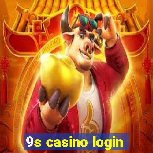 9s casino login