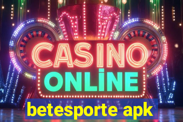 betesporte apk