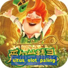 situs slot paling gacor terbaru