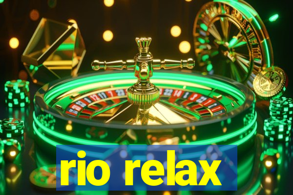 rio relax