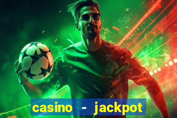 casino - jackpot hot game