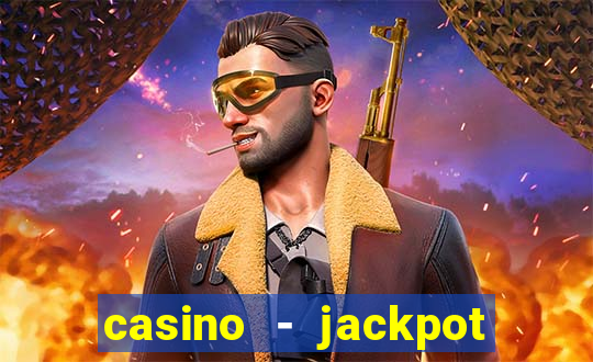 casino - jackpot hot game