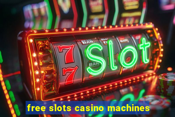 free slots casino machines