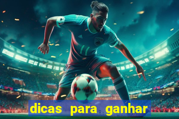 dicas para ganhar dinheiro no jogo do tigre