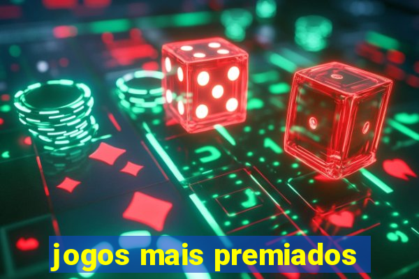 jogos mais premiados