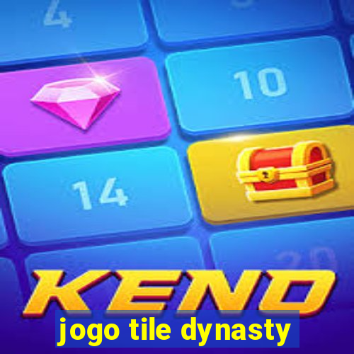 jogo tile dynasty