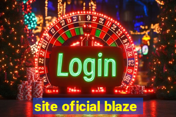 site oficial blaze