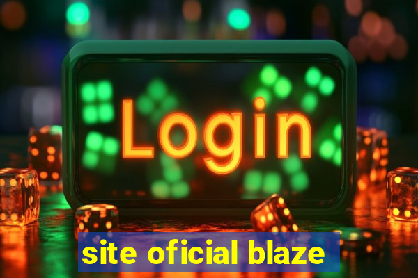 site oficial blaze