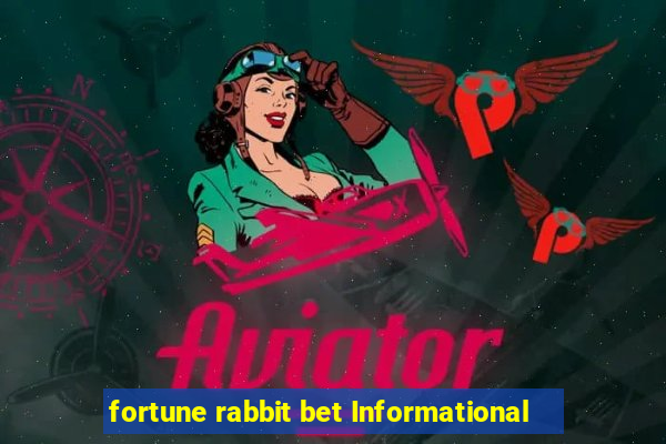 fortune rabbit bet Informational