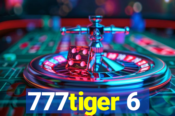 777tiger 6