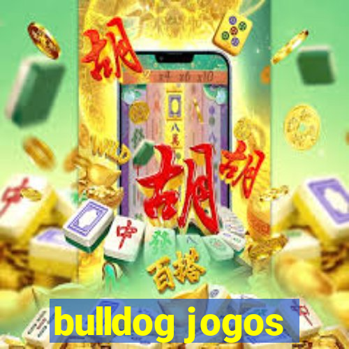 bulldog jogos