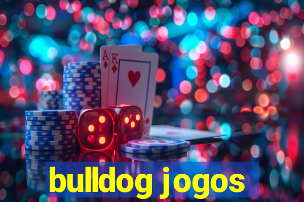 bulldog jogos