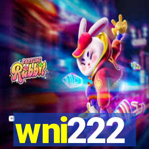 wni222