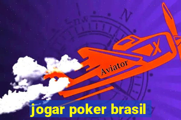 jogar poker brasil