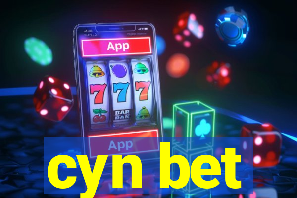 cyn bet