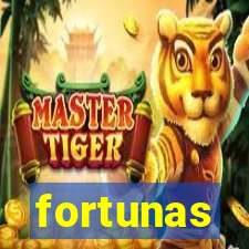 fortunas