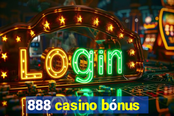 888 casino bónus