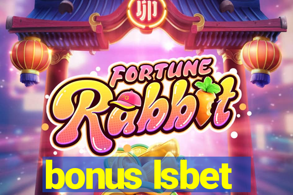 bonus lsbet