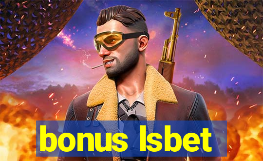 bonus lsbet