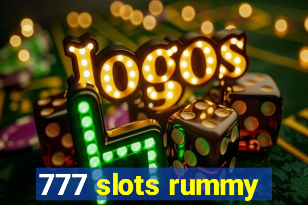 777 slots rummy