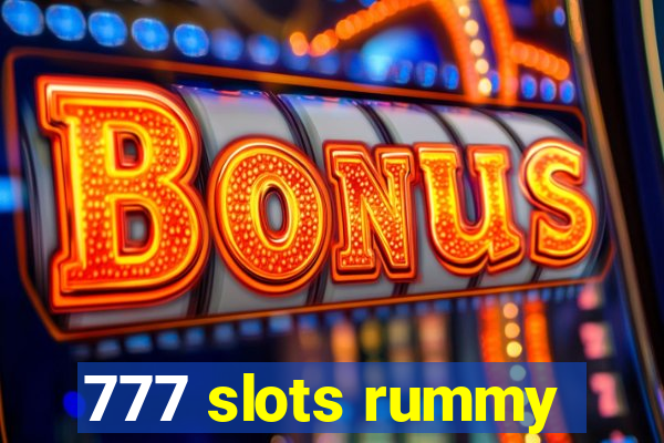 777 slots rummy