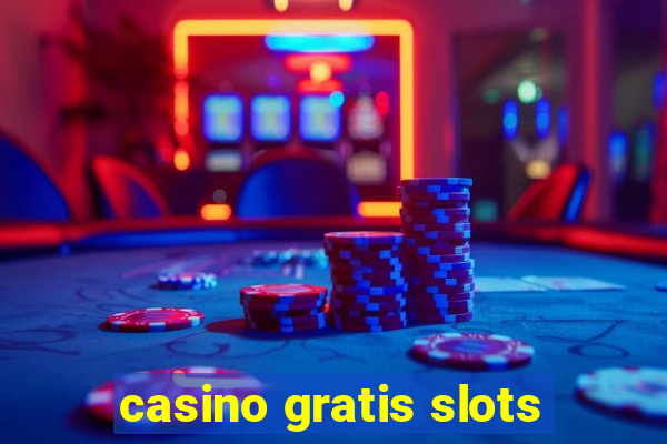 casino gratis slots