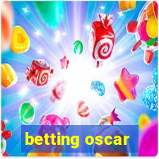 betting oscar