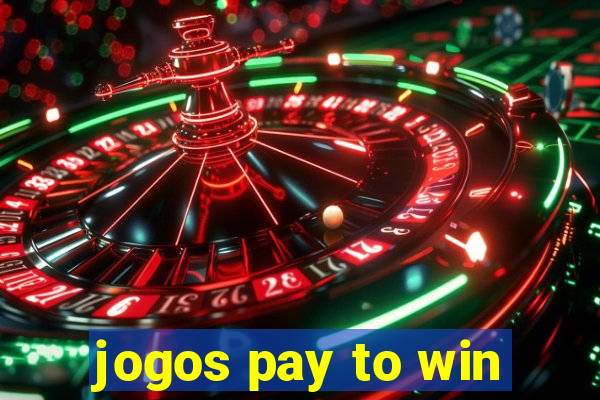 jogos pay to win