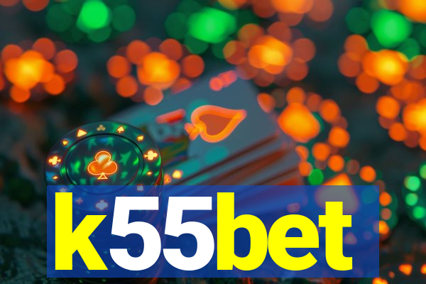 k55bet