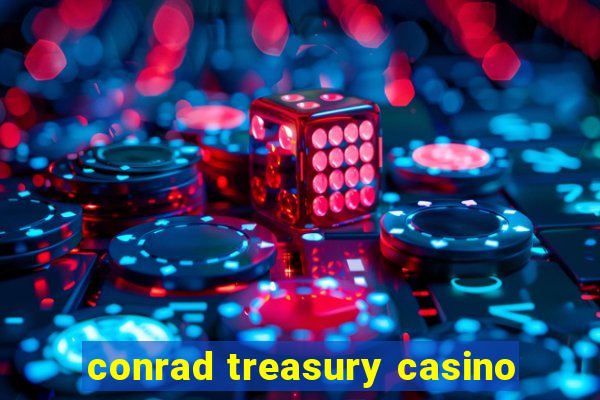 conrad treasury casino