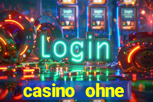 casino ohne einzahlung spielen