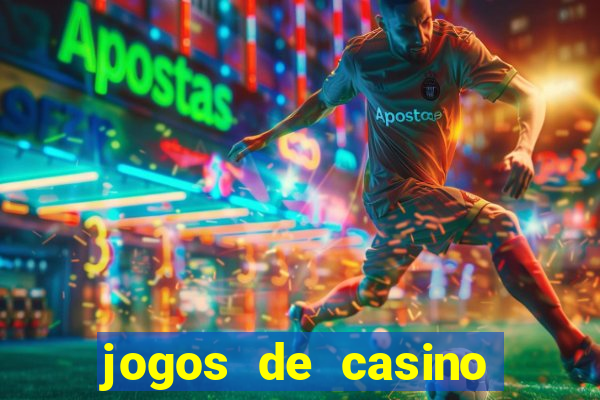 jogos de casino com bonus gratis