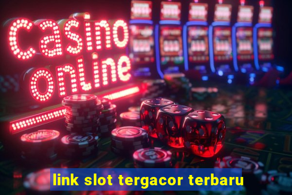 link slot tergacor terbaru