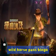 wild horse pass bingo