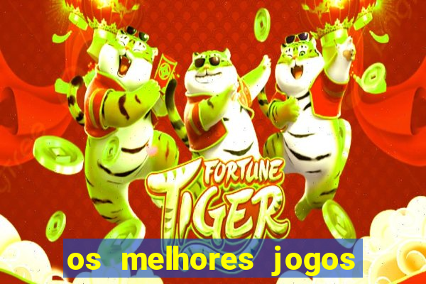 os melhores jogos de cassino online