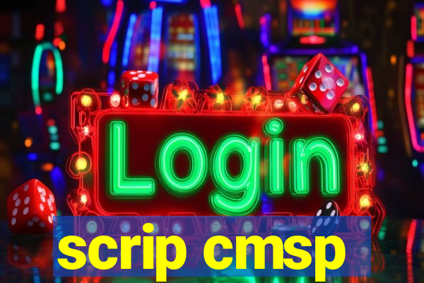 scrip cmsp