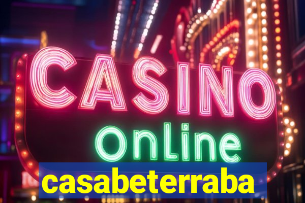 casabeterraba