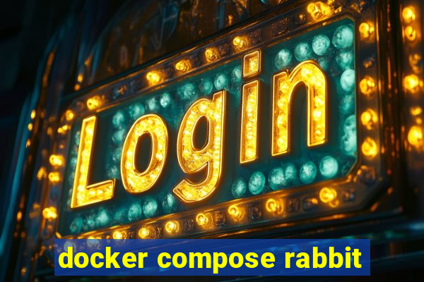 docker compose rabbit