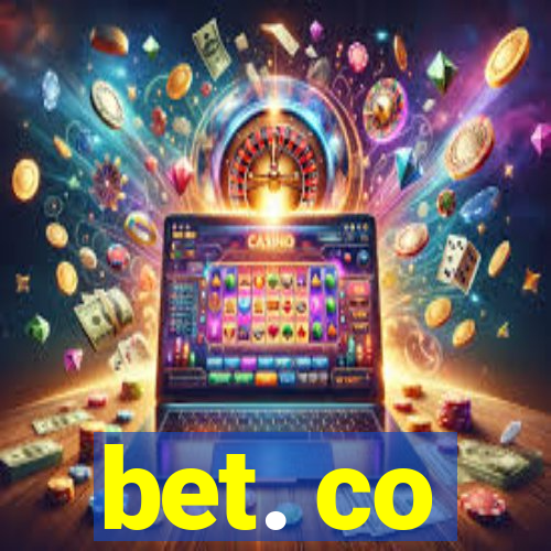 bet. co