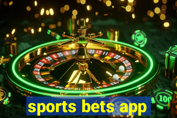 sports bets app