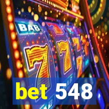 bet 548