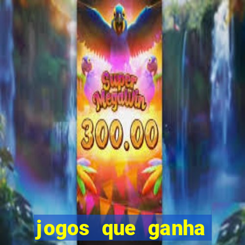 jogos que ganha dinheiro sem precisar depositar nada