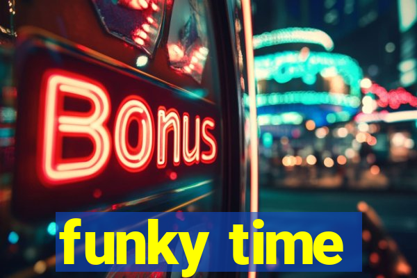 funky time