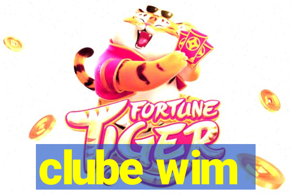 clube wim