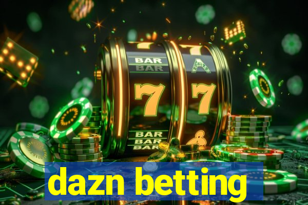 dazn betting